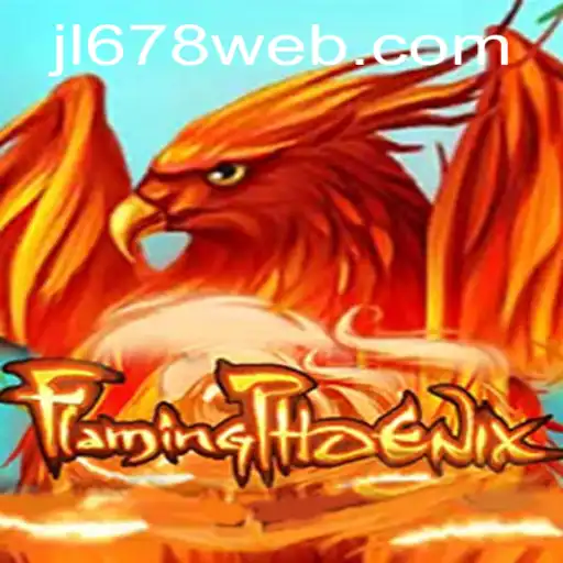 Exploring the Dynamic World of FlamingPhoenix on JL678.COM