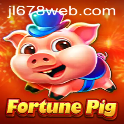 Exploring the Exciting World of FortunePig and JL678.COM