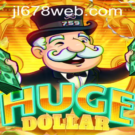 Explore the Exciting World of HugeDollar - A Game with Thrilling Opportunities