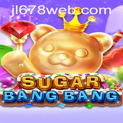 Discover the Thrills of SUGARBANGBANG: An Exciting New Game Experience